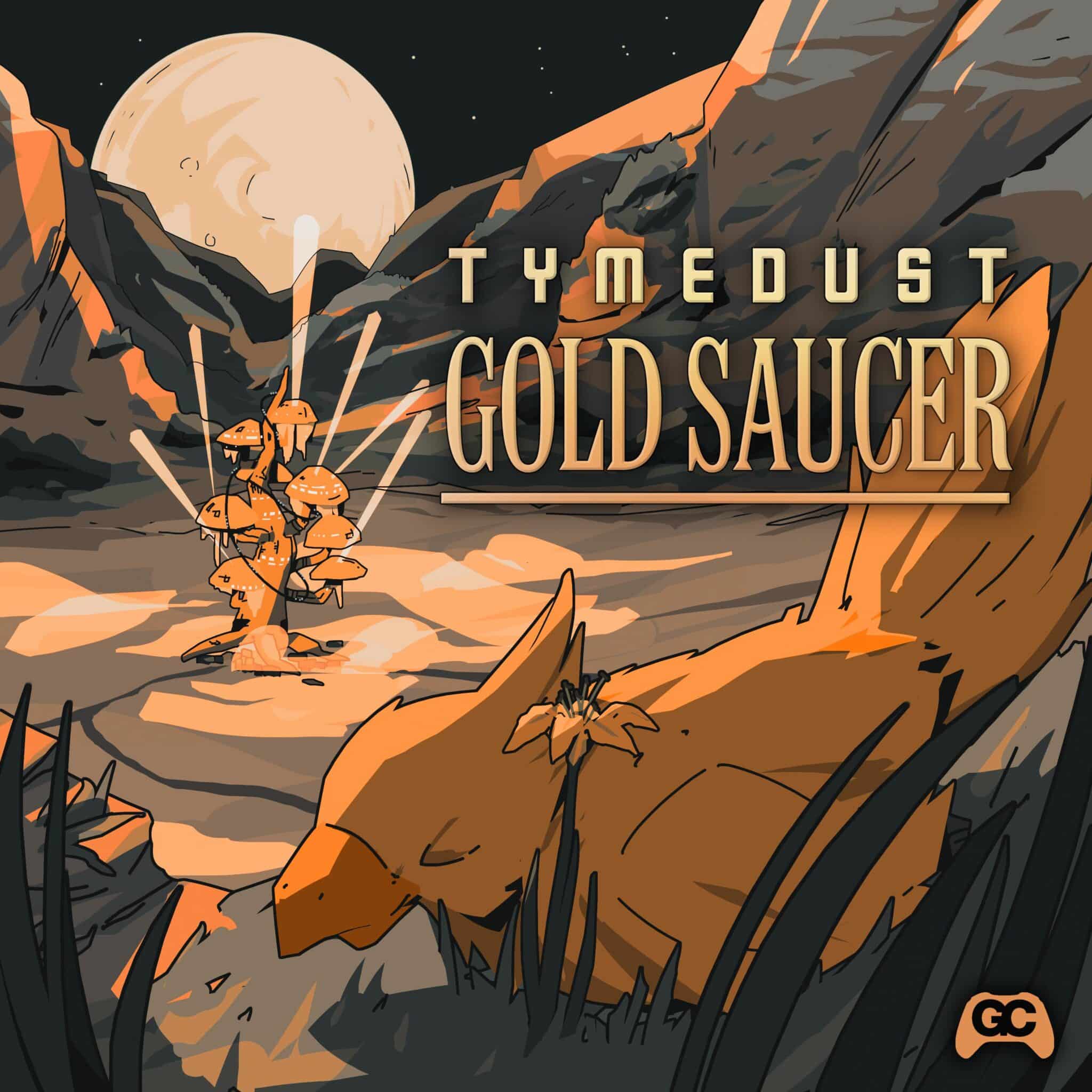 Album art for Gold Saucer – Tymedust